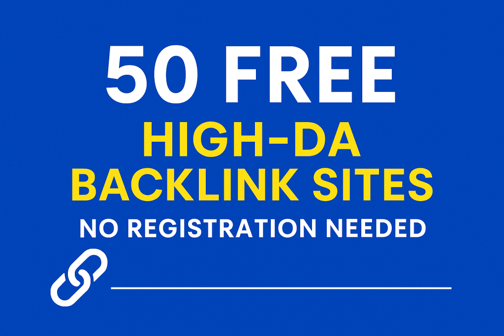 50 Free High-DA Backlink Sites