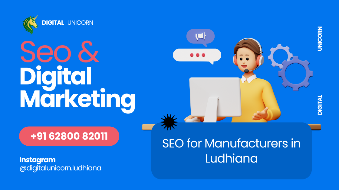 Ludhiana Manufacturing, B2B SEO, Industrial SEO, Manufacturer Leads, SEO Agency Ludhiana, Export Marketing, Local SEO, Industrial Area C